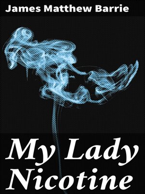 cover image of My Lady Nicotine